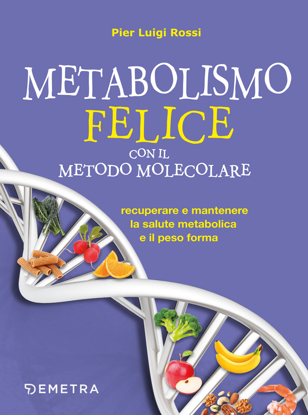 Metabolismo felice con il metodo molecolare