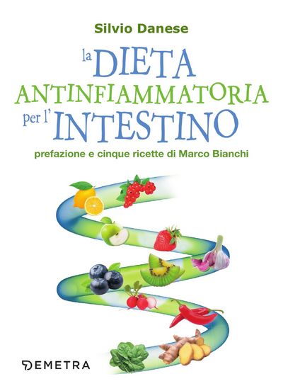 La dieta antinfiammatoria per l'intestino