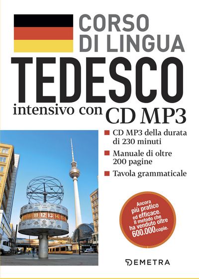 Tedesco. Corso di lingua intensivo con CD MP3