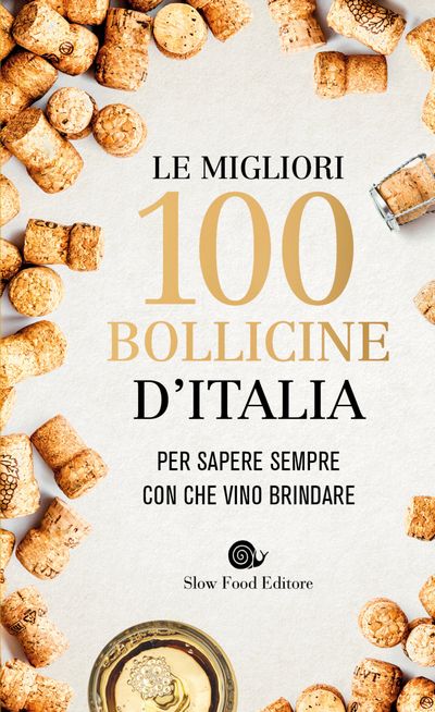 Le migliori 100 bollicine d'Italia