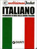 Dizionario di base della LINGUA ITALIANA - Pocket