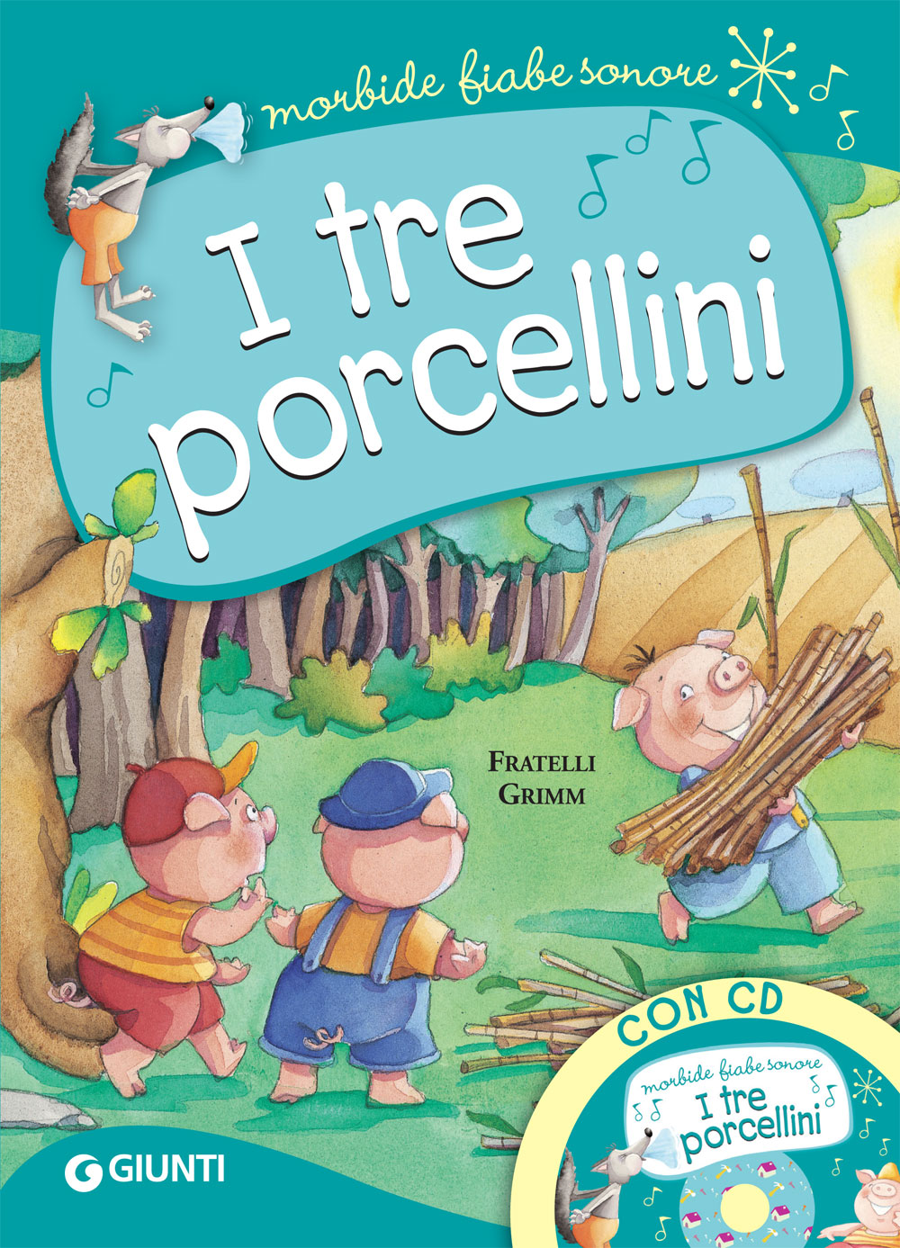 I tre porcellini (con CD), Jacob Grimm, Wilhelm Grimm