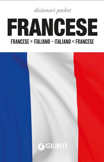 Dizionario francese-italiano, italiano-francese