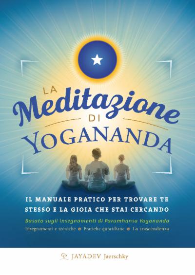 La meditazione di Yogananda