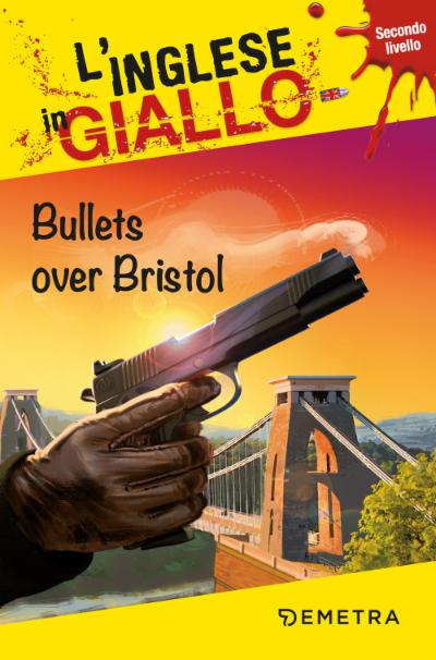 Bullets over Bristol B1