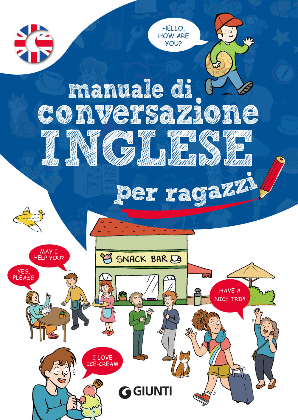 Manuale di conversazione Inglese per ragazzi - Giunti