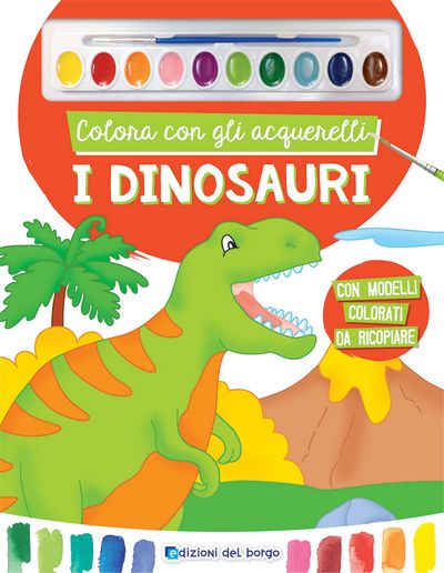 Colora con gli acquerelli - I dinosauri