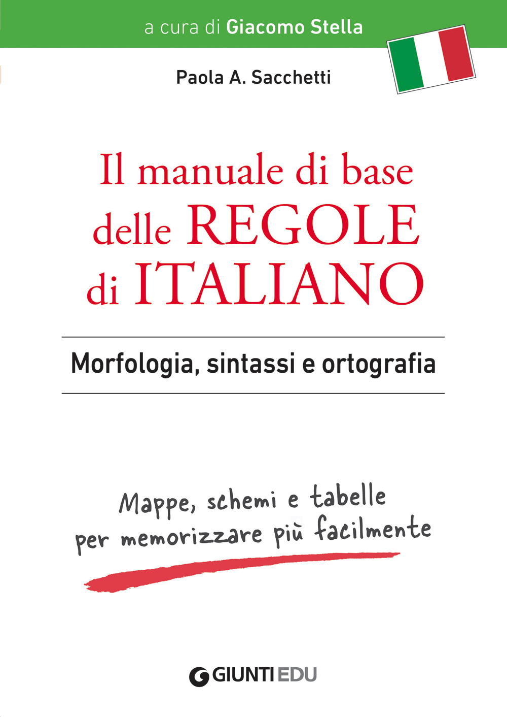 Il Manuale di base delle regole di italiano (VERSIONE ADULTI)
