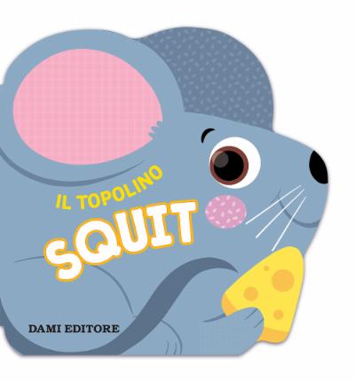 Il topolino Squit