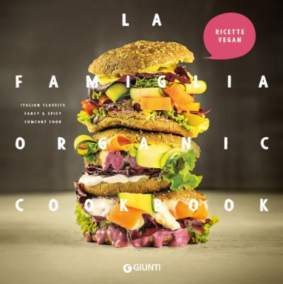 La famiglia organic cookbook