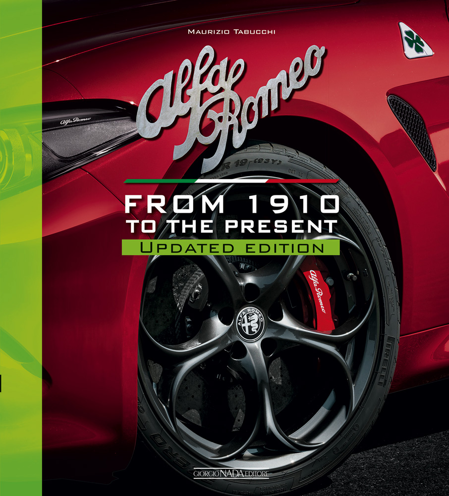 ALFA ROMEO From 1910 to the present - Updated edition (edizione inglese)