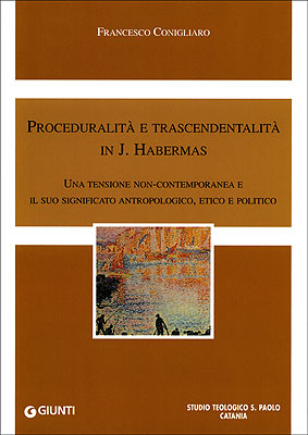 Proceduralità e trascendentalità in J. Habermas