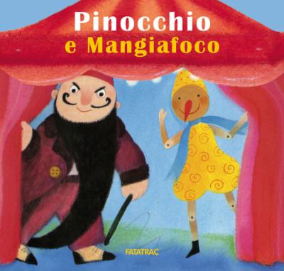 Pinocchio e Mangiafoco