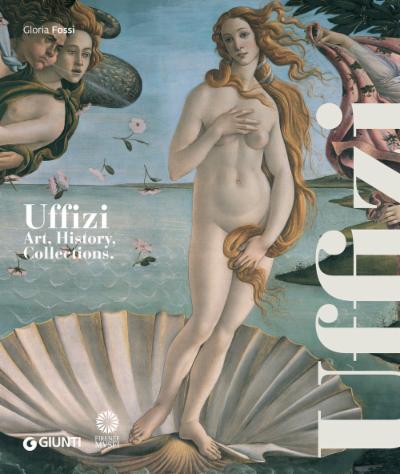 Uffizi. Art, History, Collections