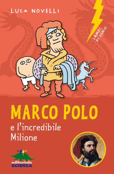 Marco Polo e l'incredibile Milione