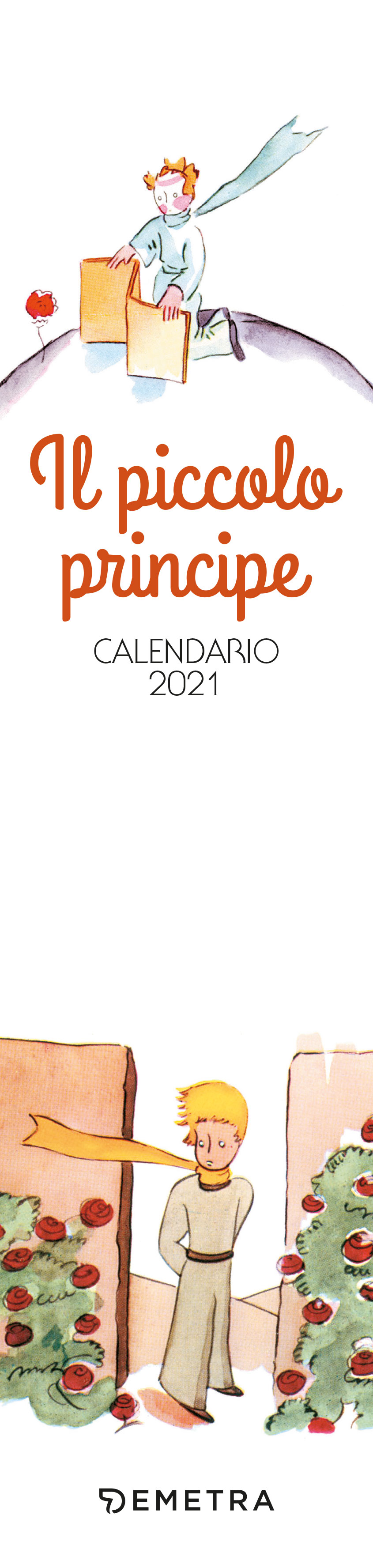 Calendario Il piccolo principe 2021, da parete, 7x30 cm