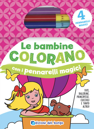 Le bambine colorano con i pennarelli magici