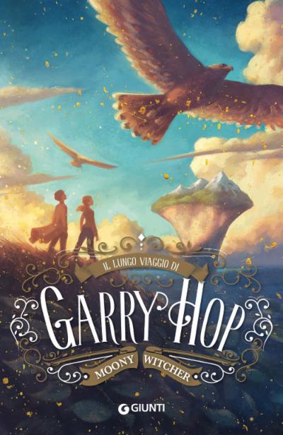 Garry Hop. Il lungo viaggio