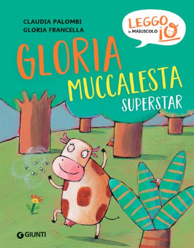 Gloria muccalesta superstar