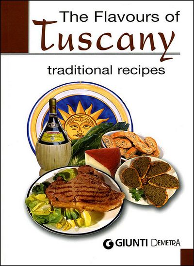 The Flavours of Tuscany