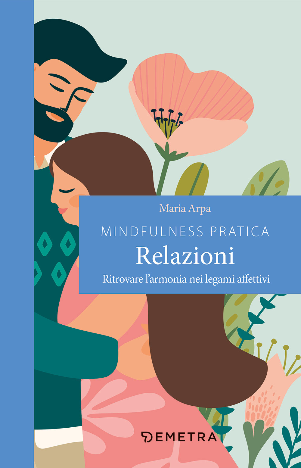 Mindfulness pratica relazioni