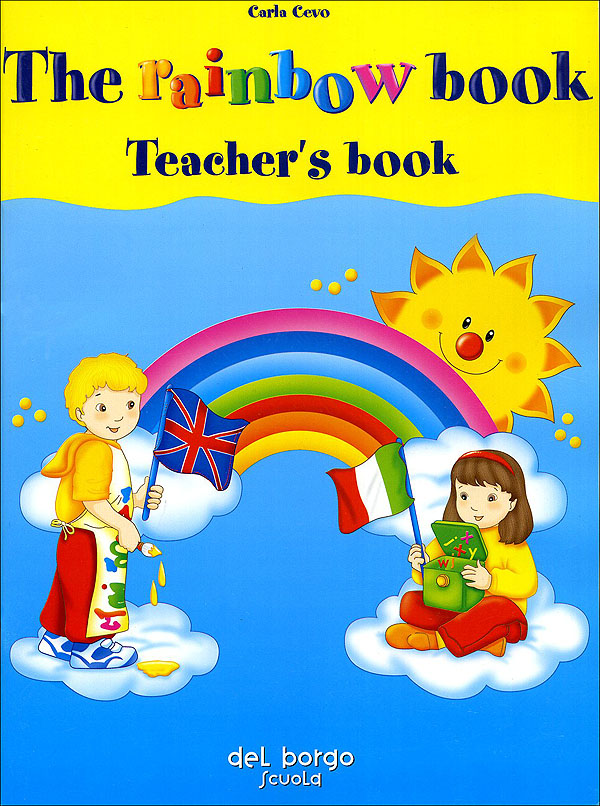 The rainbow book - Teacher's book