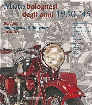 Moto bolognesi degli anni 1930-'45