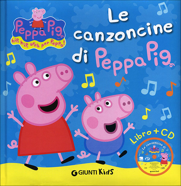 Le canzoncine di Peppa Pig + CD