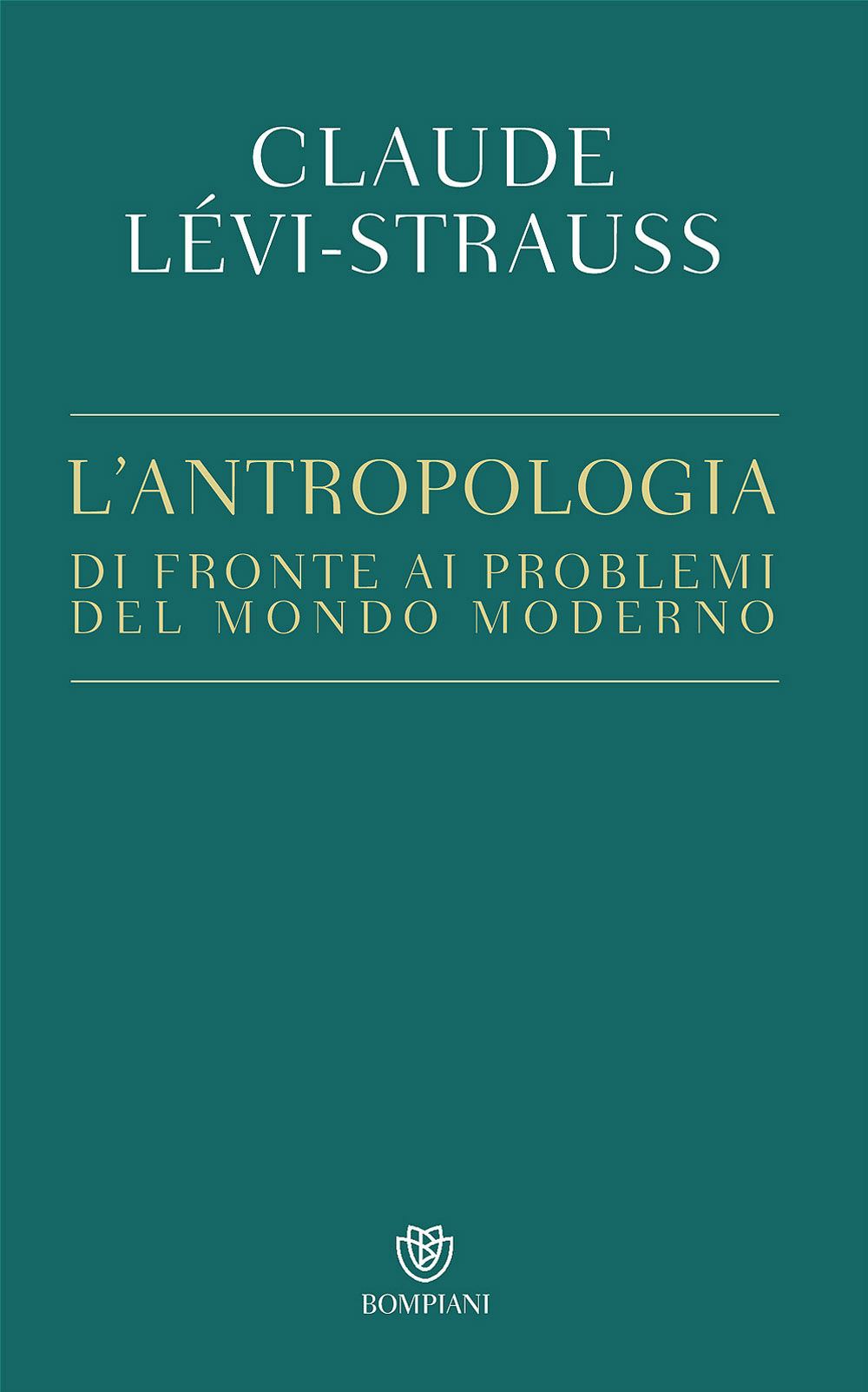 L'antropologia di fronte ai problemi del mondo moderno