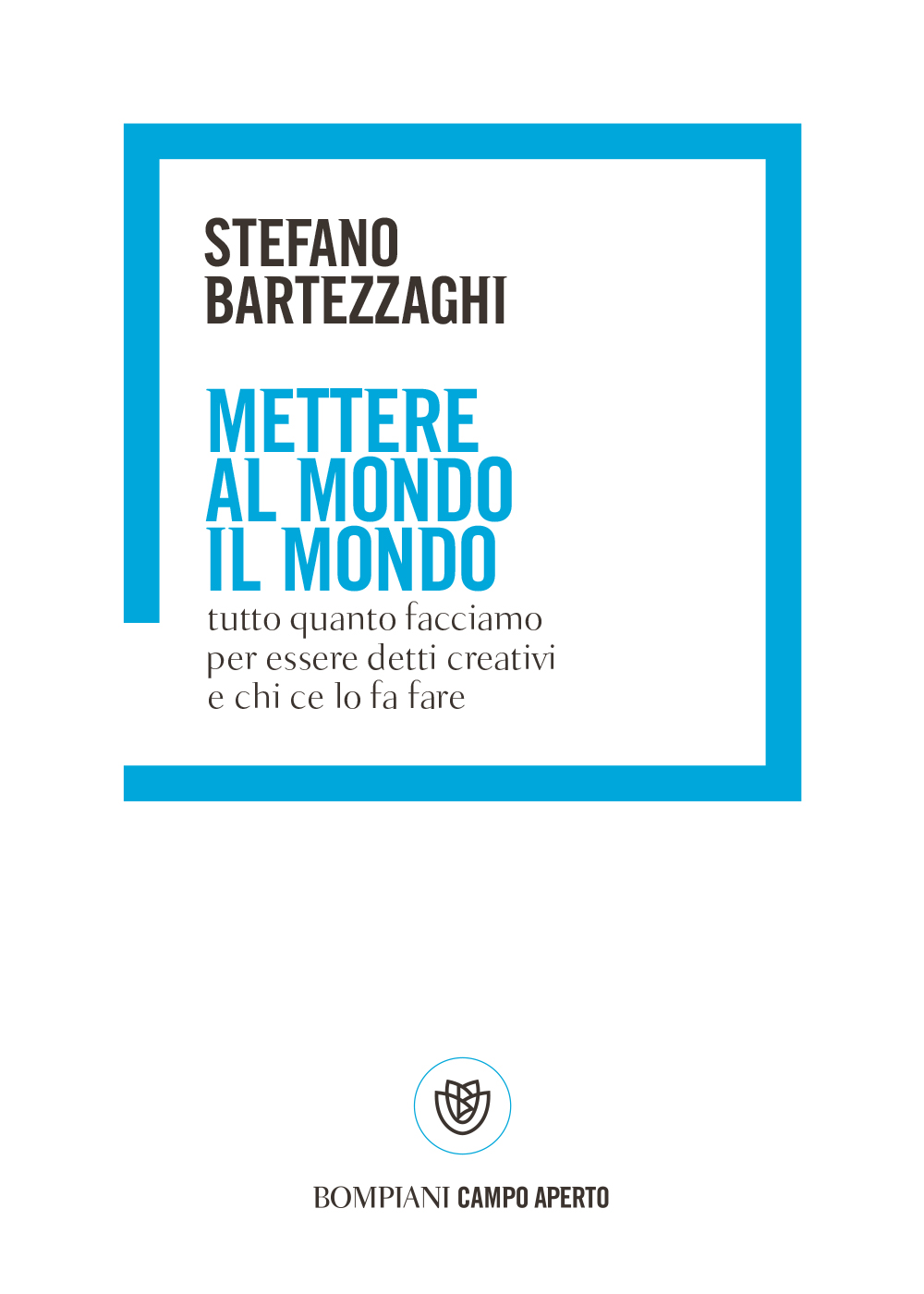 Mettere al mondo il mondo