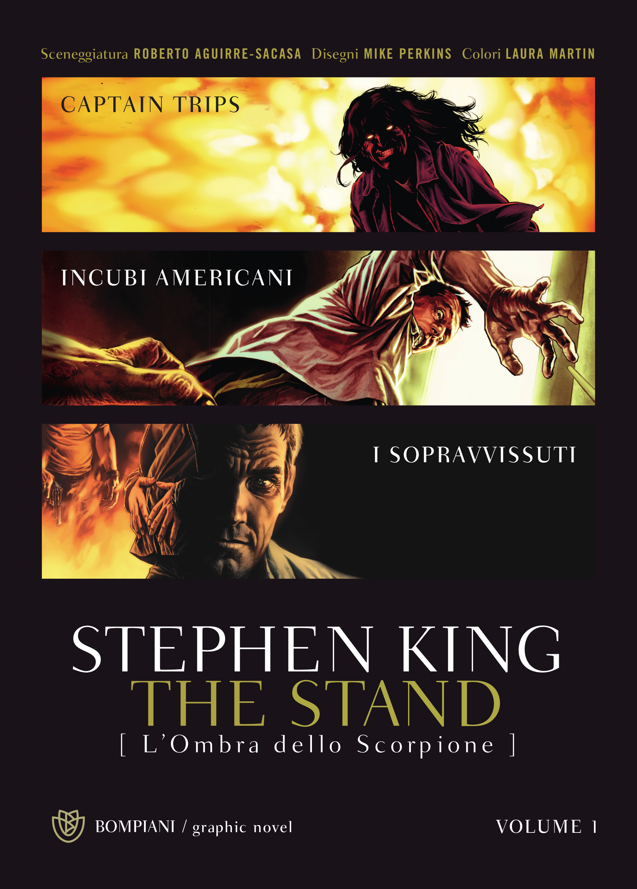 Nave Cervo - Libri, illustrazioni, cose - 📗💚 COMING BOOK 📽💚 📗 L' ombra  dello scorpione di Stephen King, Bompiani 📽 The Stand è una miniserie  televisiva statunitense formata da 9 episodi.