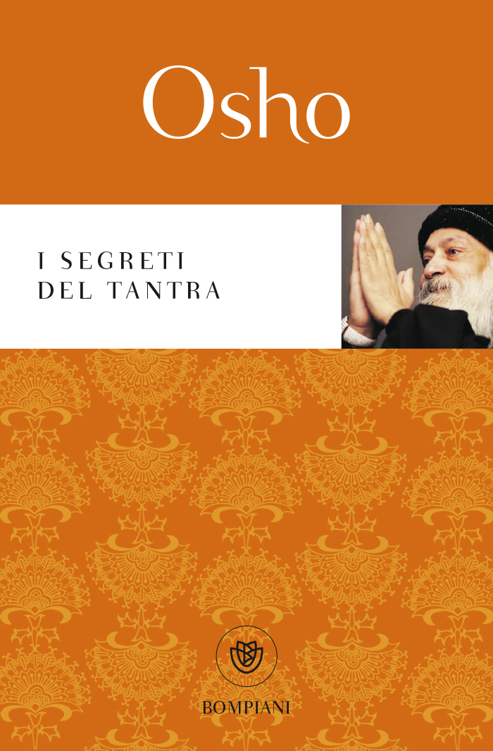 Il potere della fragilità - Osho - Libro Bompiani 2014, I grandi