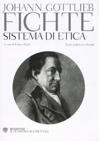 Sistema di etica. Testo tedesco a fronte