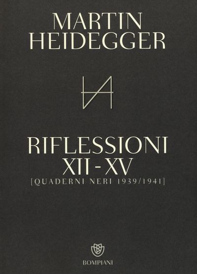 Quaderni neri 1939-1941. Riflessioni XII-XV