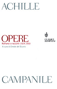 Opere. Romanzi e racconti 1924-1933
