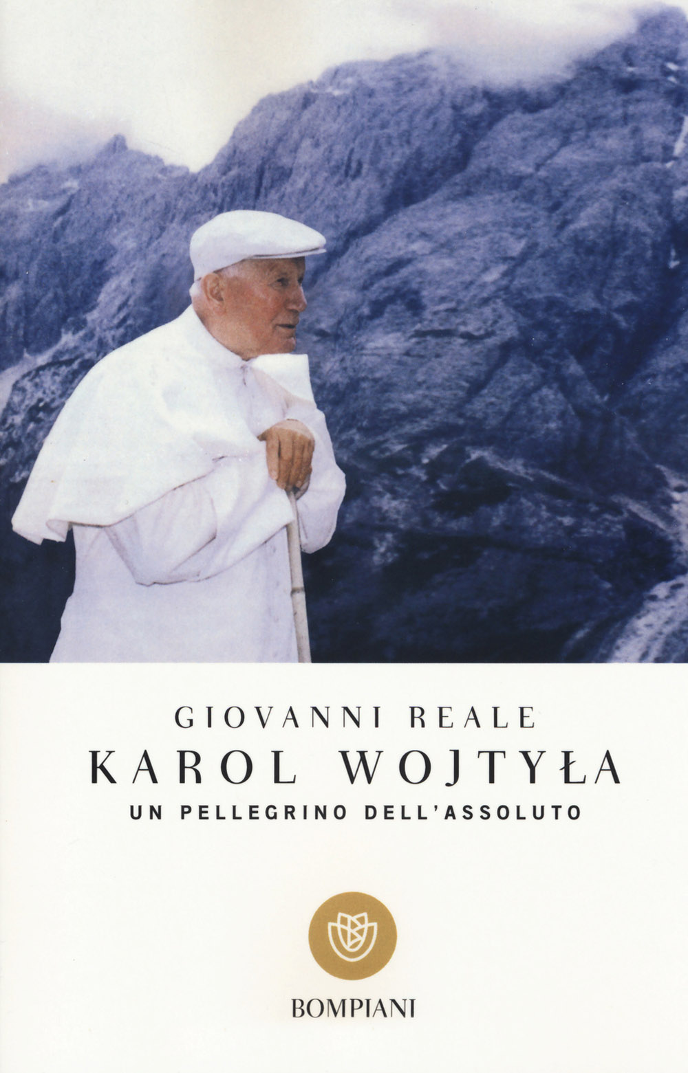 Karol Wojtyla. Un pellegrino dell'assoluto