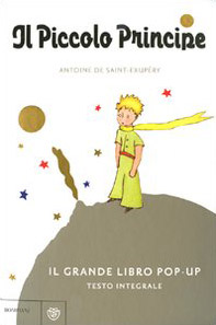 Il Piccolo Principe. Libro pop-up