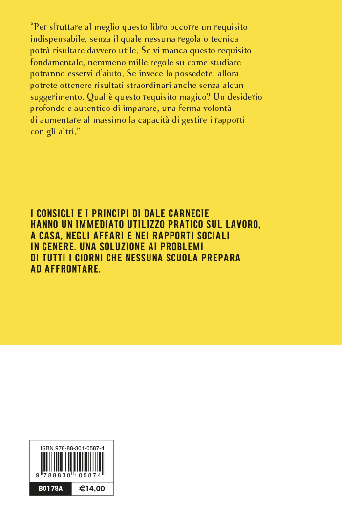 Come trattare gli altri e farseli amici. La Bibbia dei manager americani