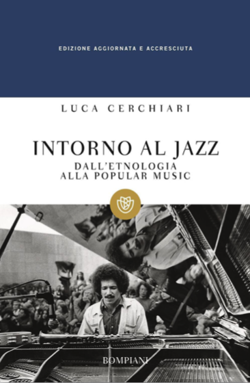 Intorno al jazz. Dall'etnologia alla popular music