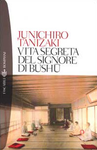 Vita segreta del signore di Bushu