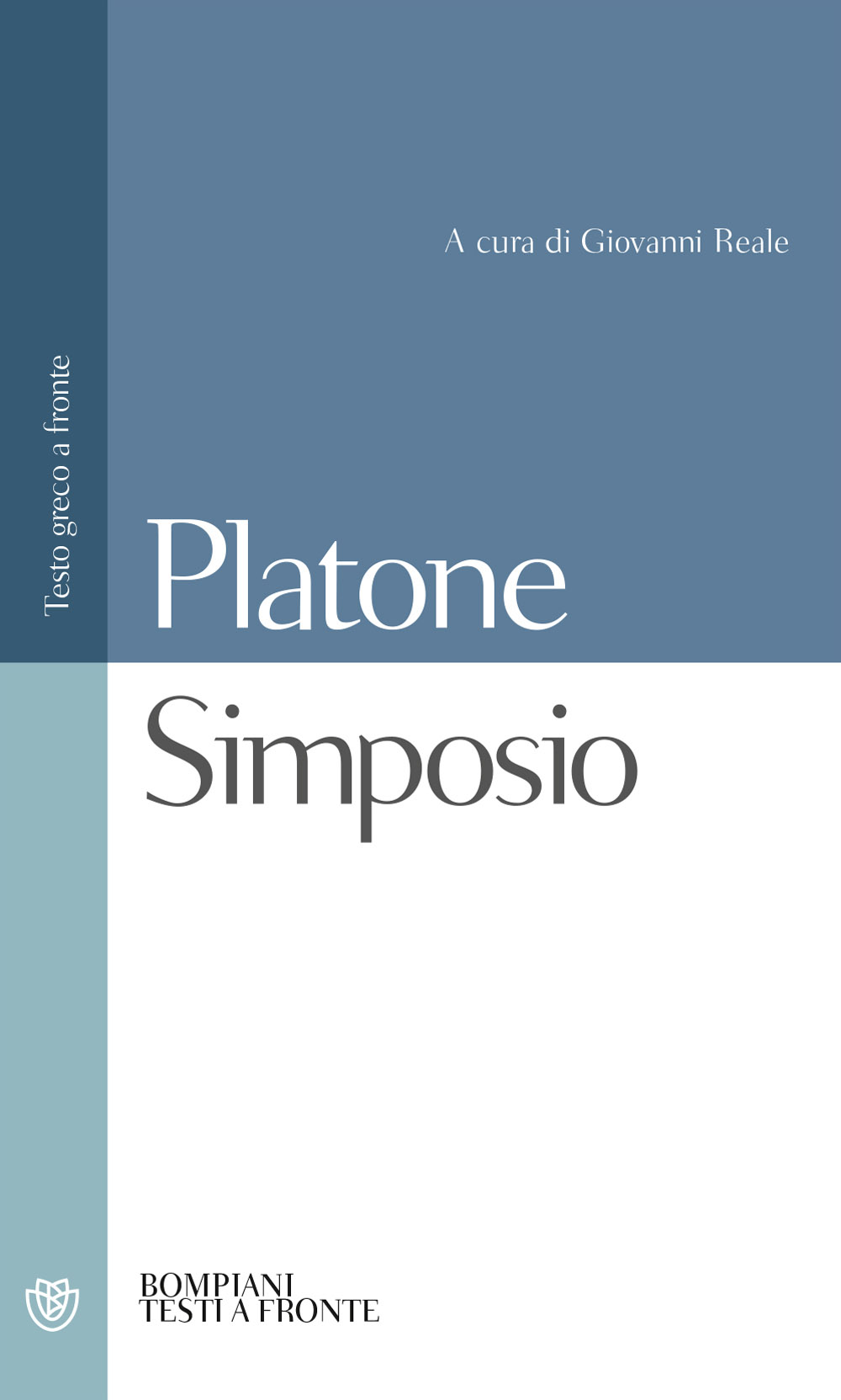 Titolo: Simposio Autore: Platone Editore: bur