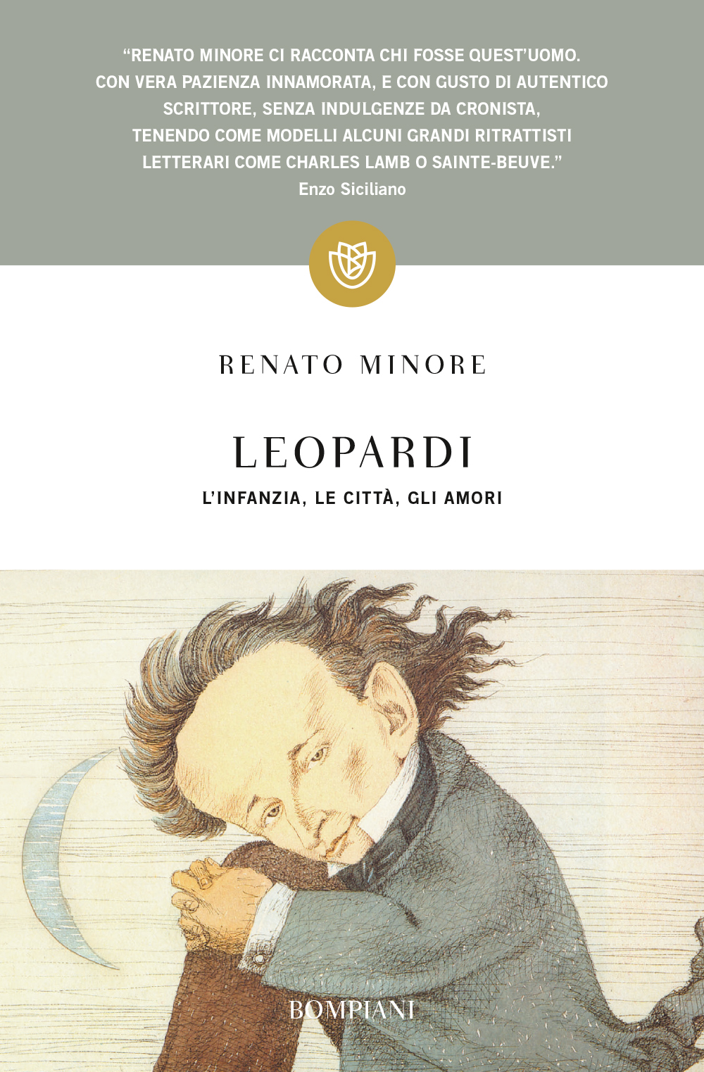 Leopardi. L'infanzia, le città, gli amori