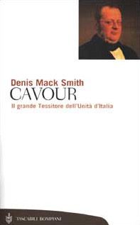 Cavour. Il grande Tessitore dell'Unità d'Italia