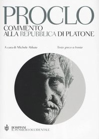 Commento alla Repubblica di Platone. Testo greco a fronte