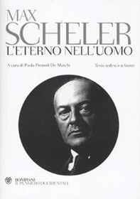 L' eterno nell'uomo. Testo tedesco a fronte