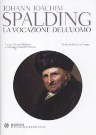 La vocazione dell'uomo. Testo tedesco a fronte