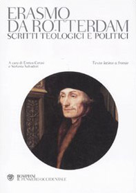 Scritti teologici e politici. Testo latino a fronte