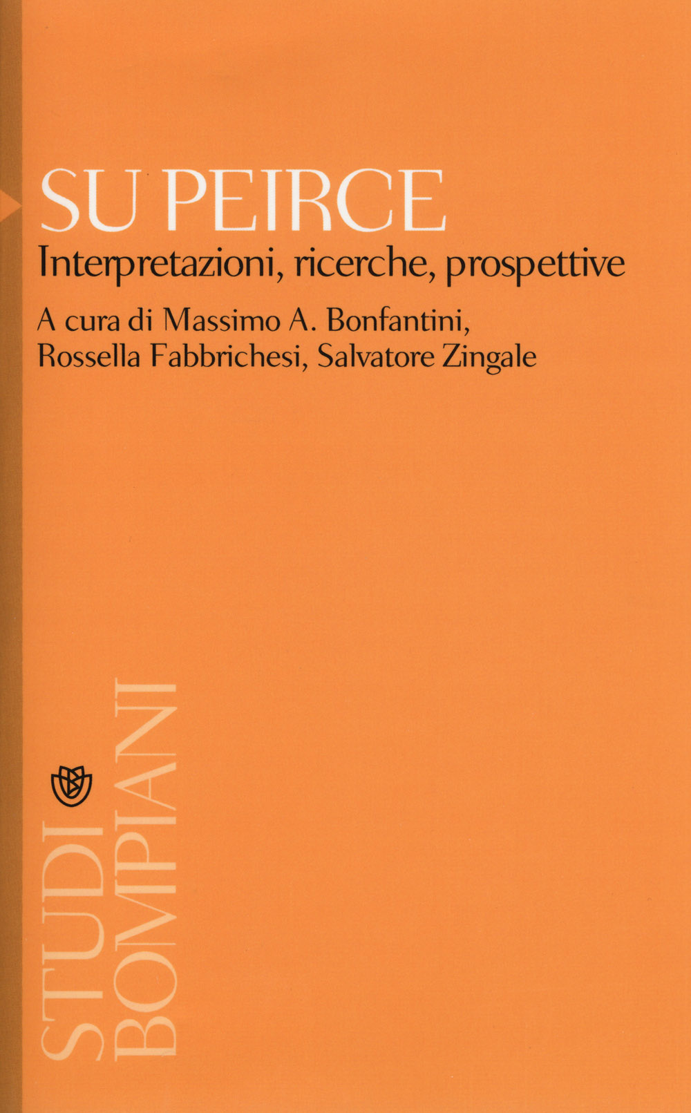 Su Peirce. Interpretazioni, ricerche, prospettive
