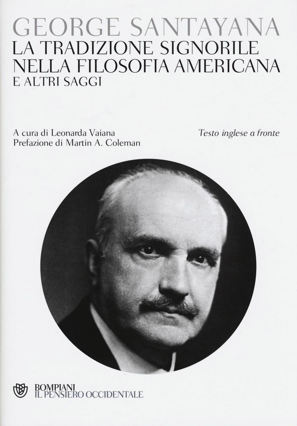 La tradizione signorile nella filosofia americana e altri saggi