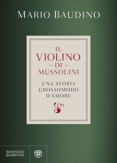 Il violino di Mussolini